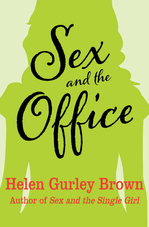 Book cover of Sex and the Office