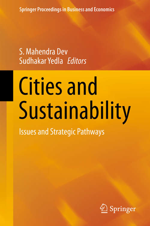 Book cover of Cities and Sustainability: Issues and Strategic Pathways (Springer Proceedings in Business and Economics)