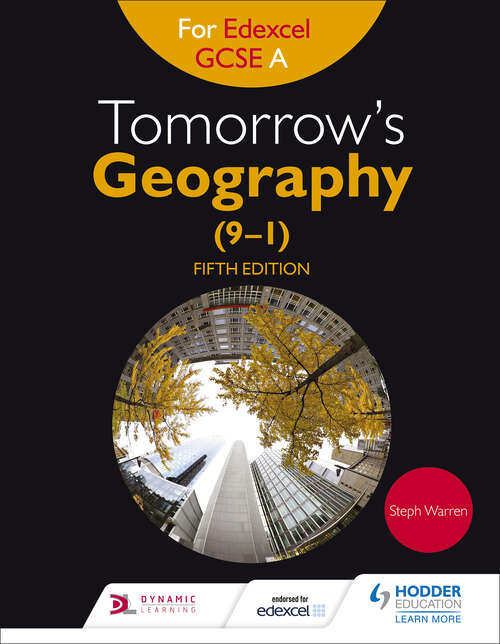 Book cover of Tomorrow's Geography for Edexcel GCSE (91) A Fifth Edition