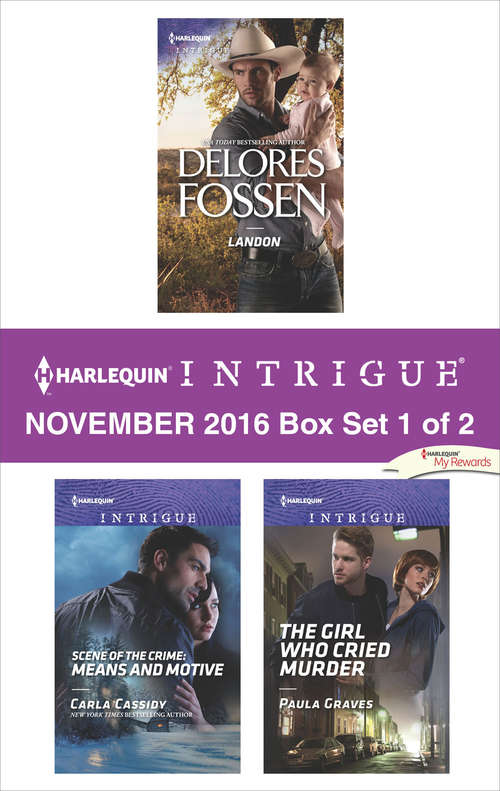 Harlequin Intrigue November 2016 - Box Set 1 of 2: Means and Motive\The Girl Who Cried Murder