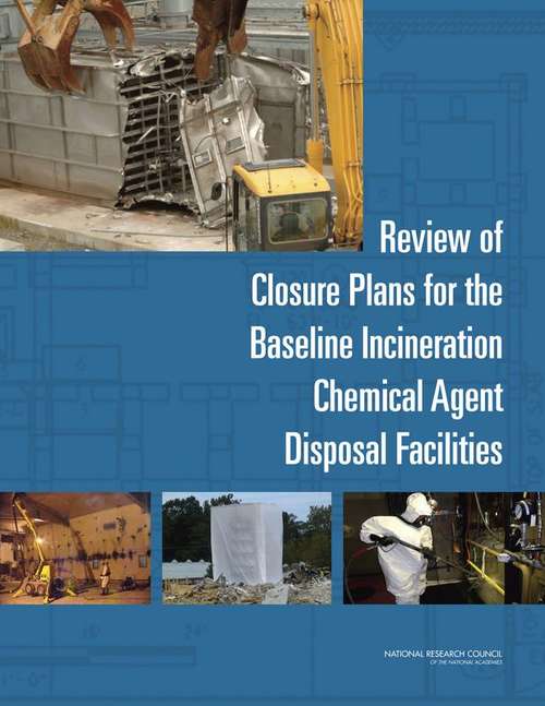 Book cover of Review of Closure Plans for the Baseline Incineration Chemical Agent Disposal Facilities