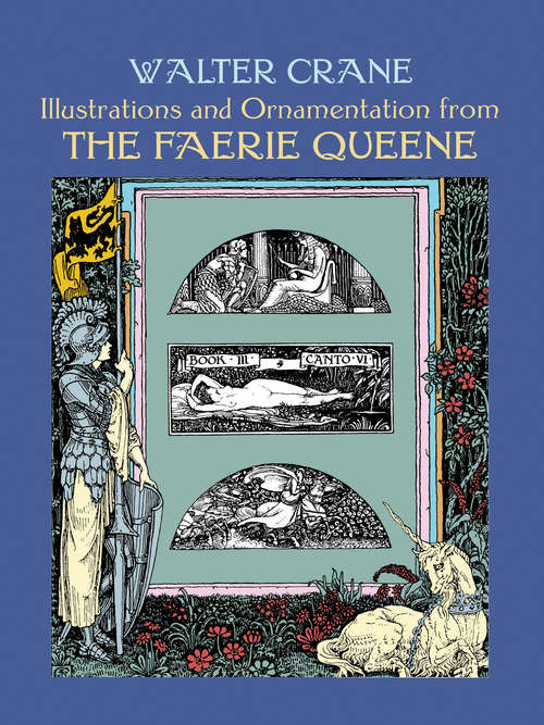 Illustrations and Ornamentation from The Faerie Queene