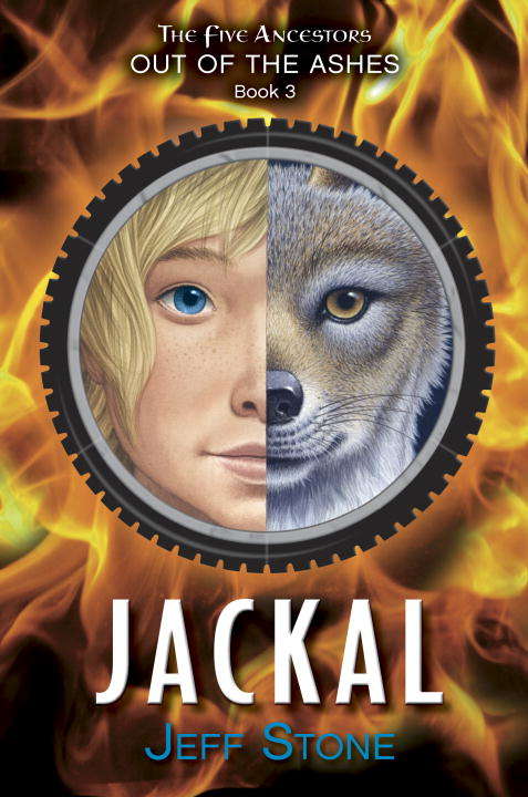 Book cover of Five Ancestors Out of the Ashes #3: Jackal