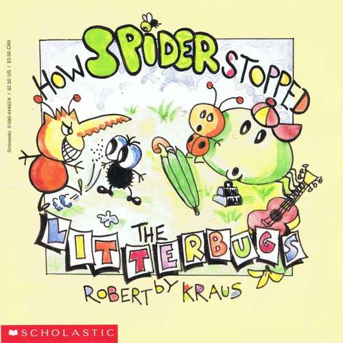 Book cover of How Spider Stopped the Litterbugs