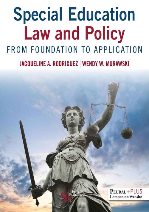 Book cover of Special Education Law and Policy: From Foundation To Application