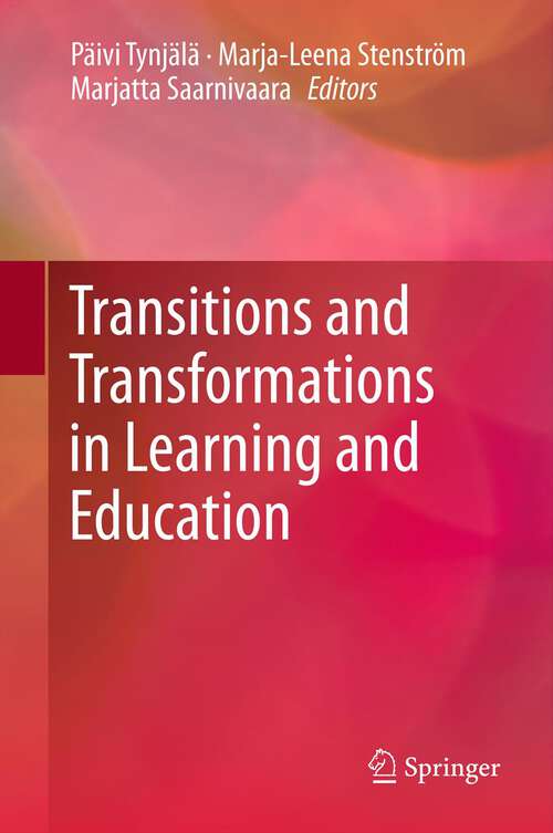 Book cover of Transitions and Transformations in Learning and Education