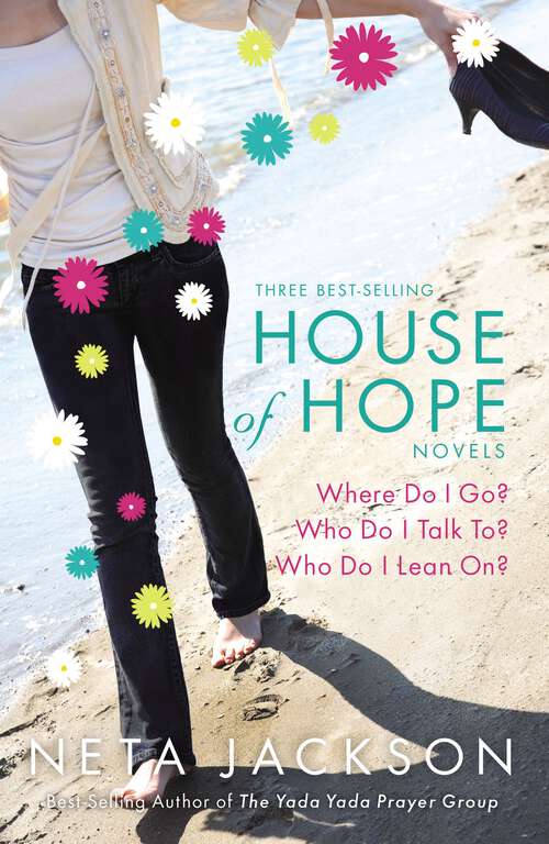 Book cover of House of Hope: Three Best-Selling Novels (A Yada Yada House of Hope Novel)