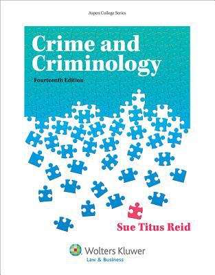 Crime And Criminology, 14th Edition