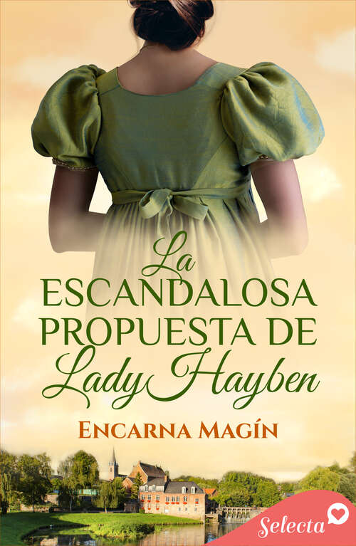 Book cover of La escandalosa propuesta de lady Hayben