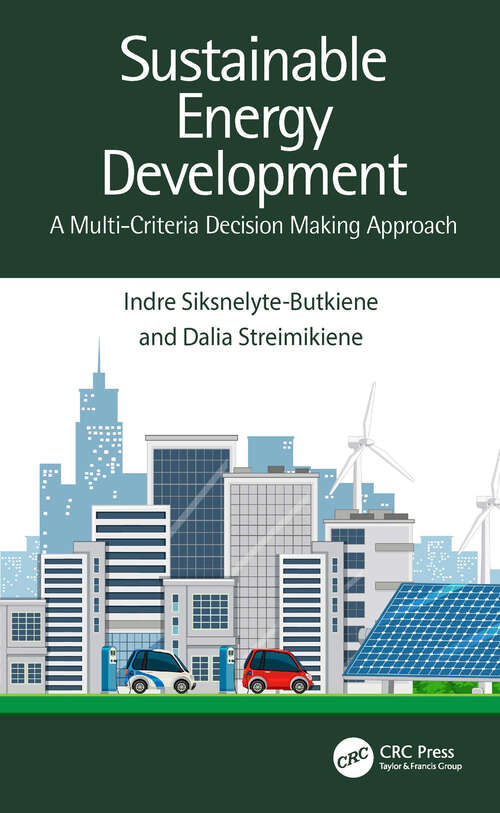 Book cover of Sustainable Energy Development: A Multi-Criteria Decision Making Approach