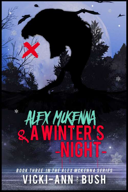 Book cover of Alex McKenna and a Winter's Night (Alex McKenna #3)