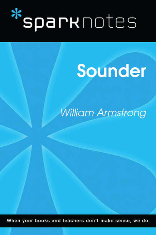 Book cover of Sounder (SparkNotes Literature Guide Series)