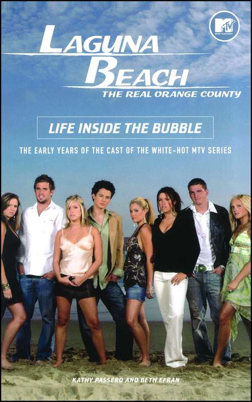 Book cover of Laguna Beach: Life Inside the Bubble