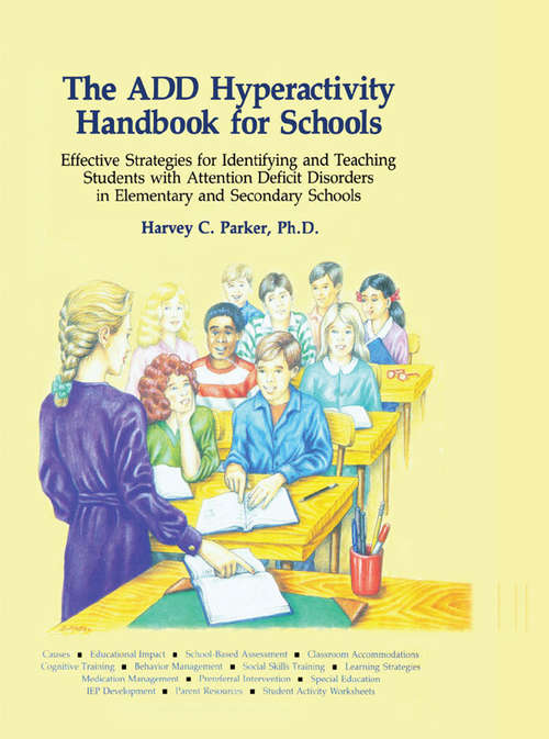 Book cover of The ADD Hyperactivity Handbook For Schools