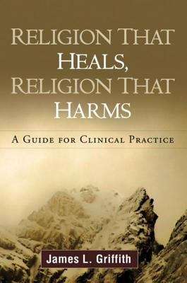 Book cover of Religion That Heals, Religion That Harms