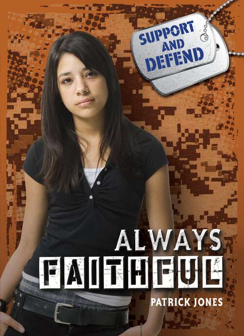 Book cover of Always Faithful (Support and Defend)