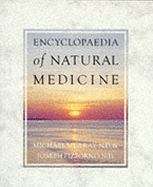 An encyclopaedia of natural medicine