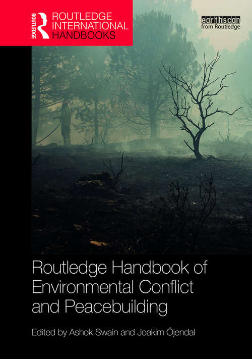Book cover of Routledge Handbook of Environmental Conflict and Peacebuilding (Routledge International Handbooks)