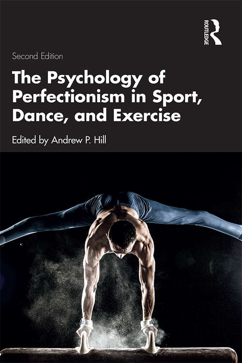 Book cover of The Psychology of Perfectionism in Sport, Dance, and Exercise (2)