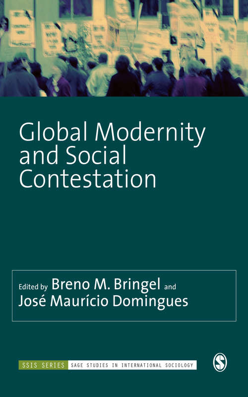 Book cover of Global Modernity and Social Contestation (SAGE Studies in International Sociology)