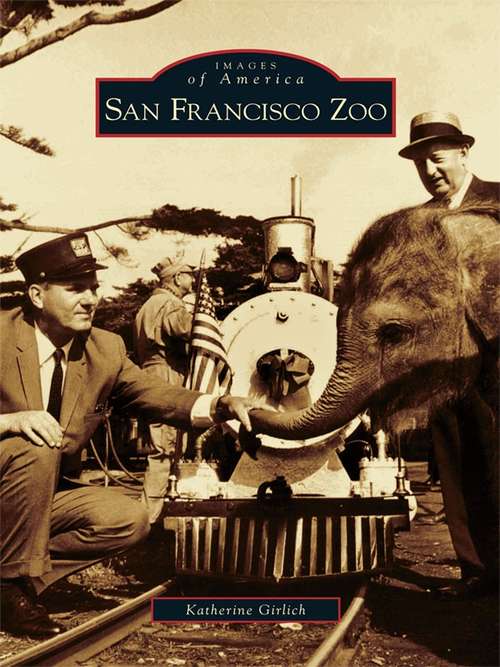 Book cover of San Francisco Zoo