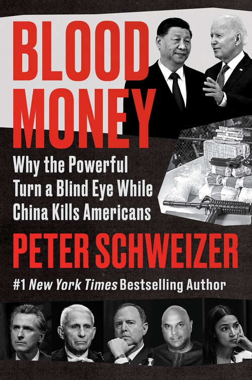 Book cover of Blood Money: Why the Powerful Turn a Blind Eye While China Kills Americans