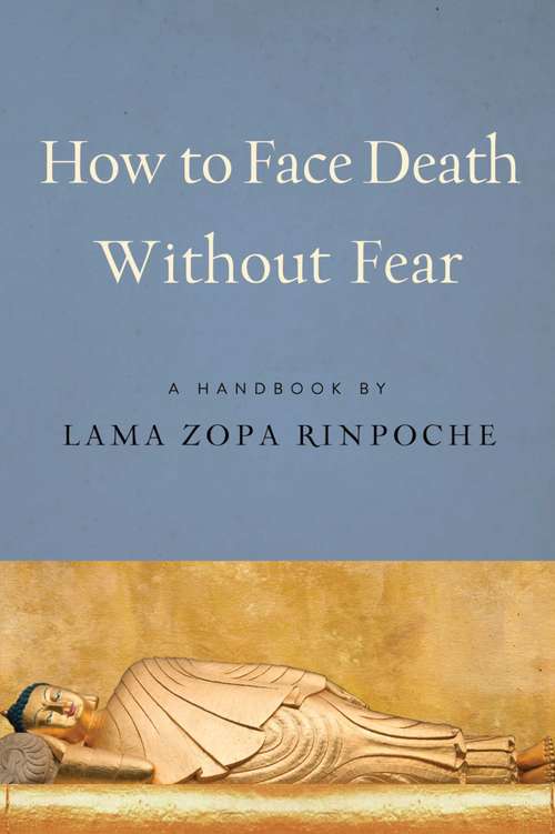 How to Face Death without Fear