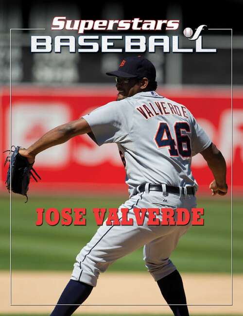 Book cover of José Valverde (Superstars of Baseball)