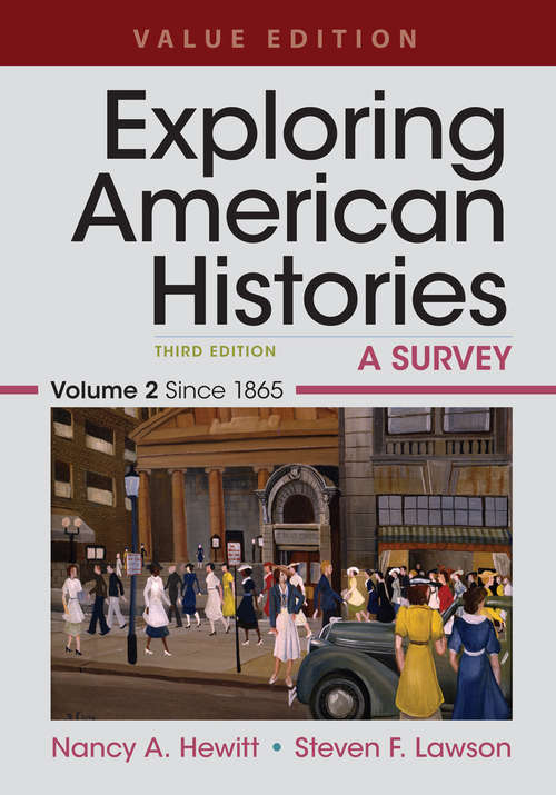 Exploring American Histories: A Brief Survey With Sources