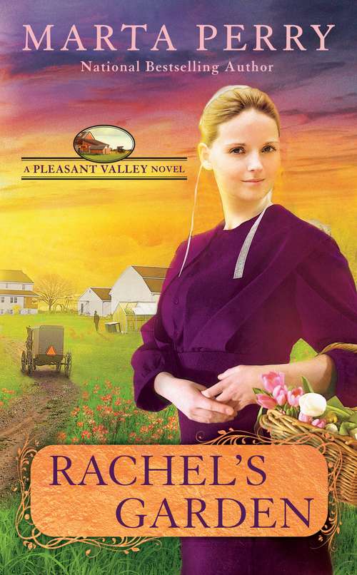 Book cover of Rachel's Garden (Pleasant Valley #2)