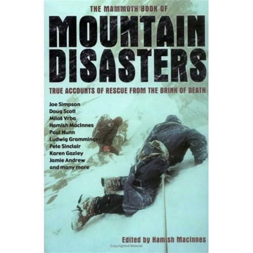 The Mammoth Book of Mountain Disasters (Mammoth Books #398)