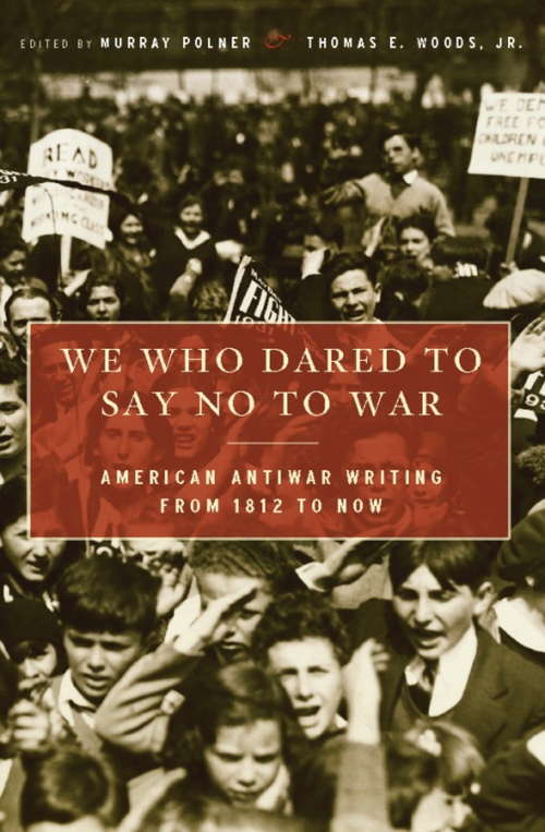 Book cover of We Who Dared to Say No to War