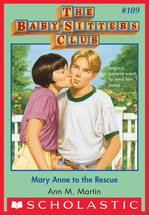 Book cover of The Baby-Sitters Club #109: Mary Anne to the Rescue