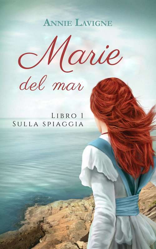Book cover of Marie del mar, libro 1 : Sulla spiaggia (Marie del mar #1)