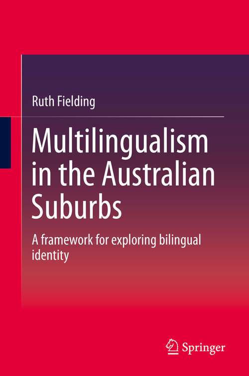 Book cover of Multilingualism in the Australian Suburbs