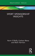 Sport Sponsorship Insights (Sport Business Insights)