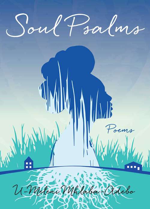 Book cover of Soul Psalms: Poems