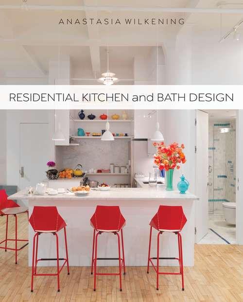 Book cover of Residential Kitchen and Bath Design