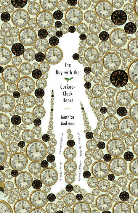 Book cover of The Boy with the Cuckoo-Clock Heart