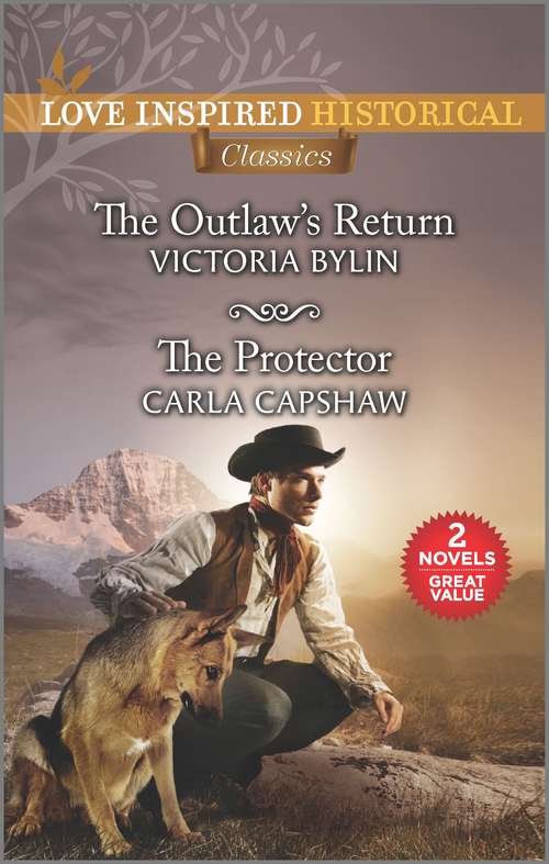 The Outlaw's Return & The Protector