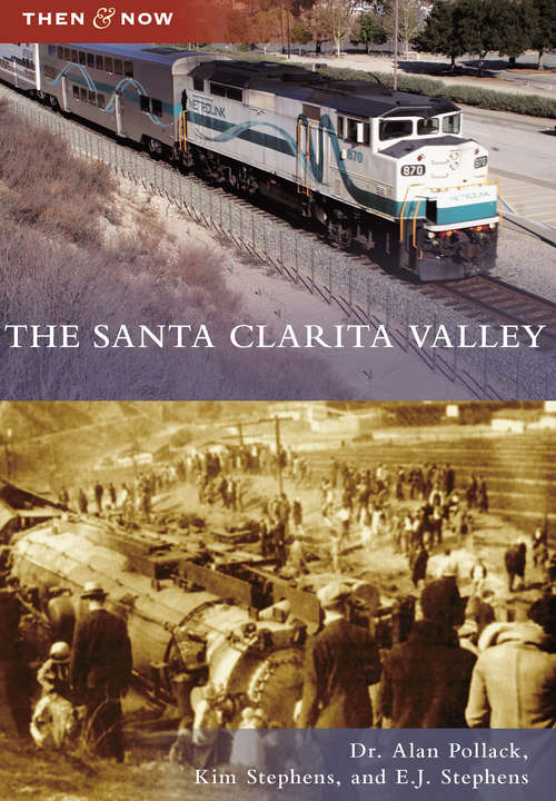 Santa Clarita Valley, The