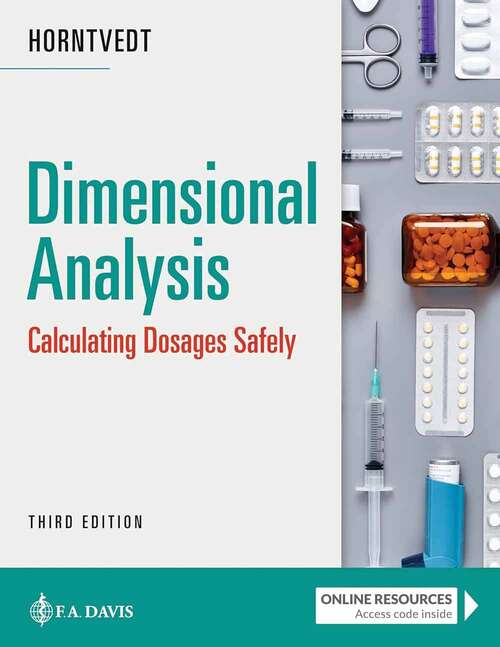 Book cover of Dimensional Analysis: Calculating Dosages Safely (Third Edition)