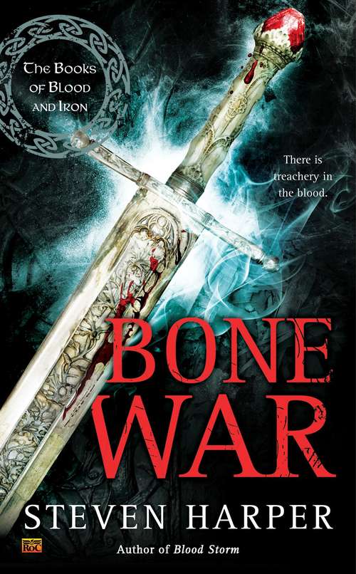 Book cover of Bone War (The Books of Blood and Iron, Book 3)