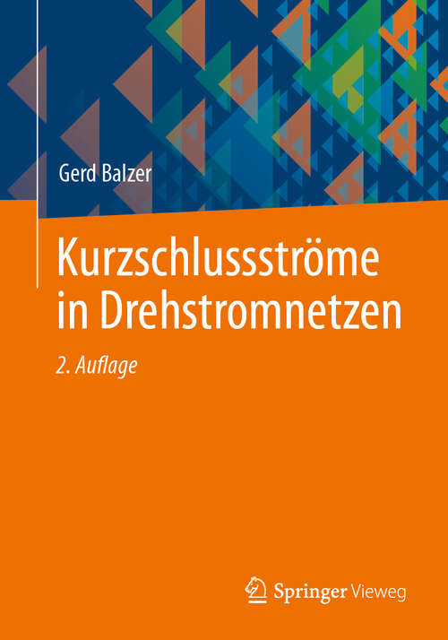 Book cover of Kurzschlussströme in Drehstromnetzen (2. Auflage 2024)