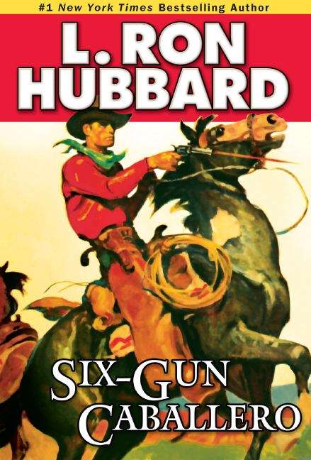 Book cover of Six-Gun Caballero