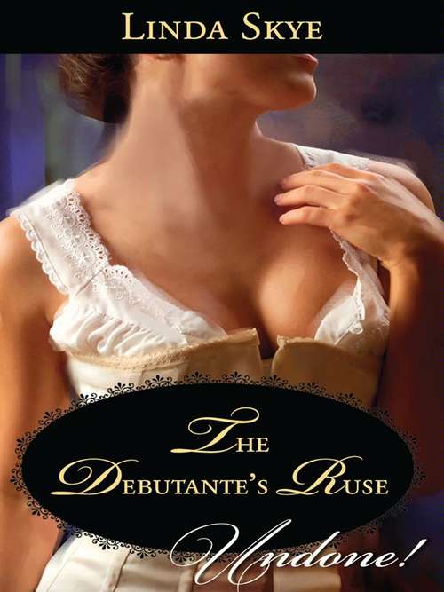 Book cover of The Debutante's Ruse