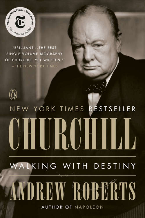 Book cover of Churchill: Walking with Destiny (2) (Phoenix Giants Ser.)