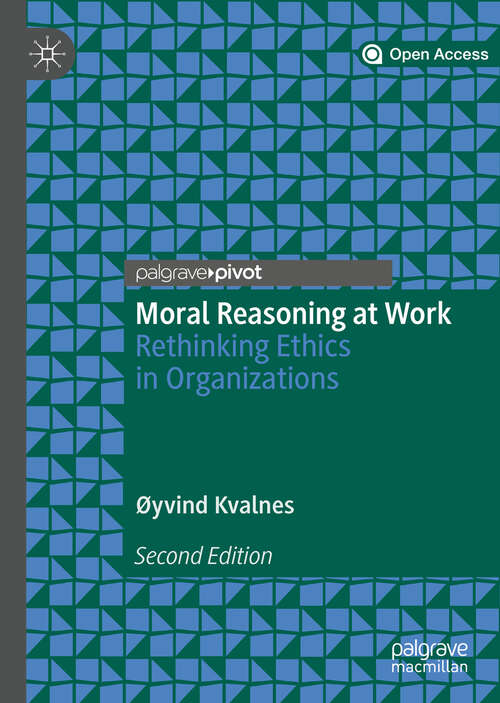 Book cover of Moral Reasoning at Work