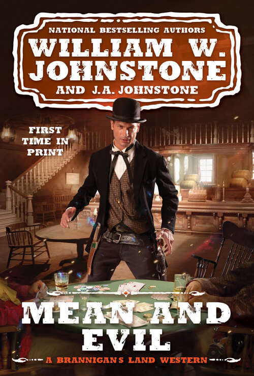 Book cover of Mean and Evil (A Brannigan's Land Western #2)