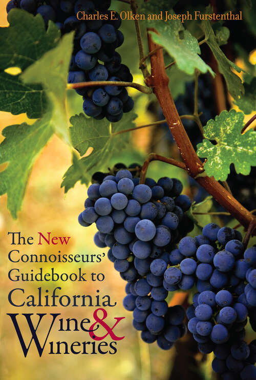 Book cover of The New Connoisseurs' Guidebook to California Wine and Wineries